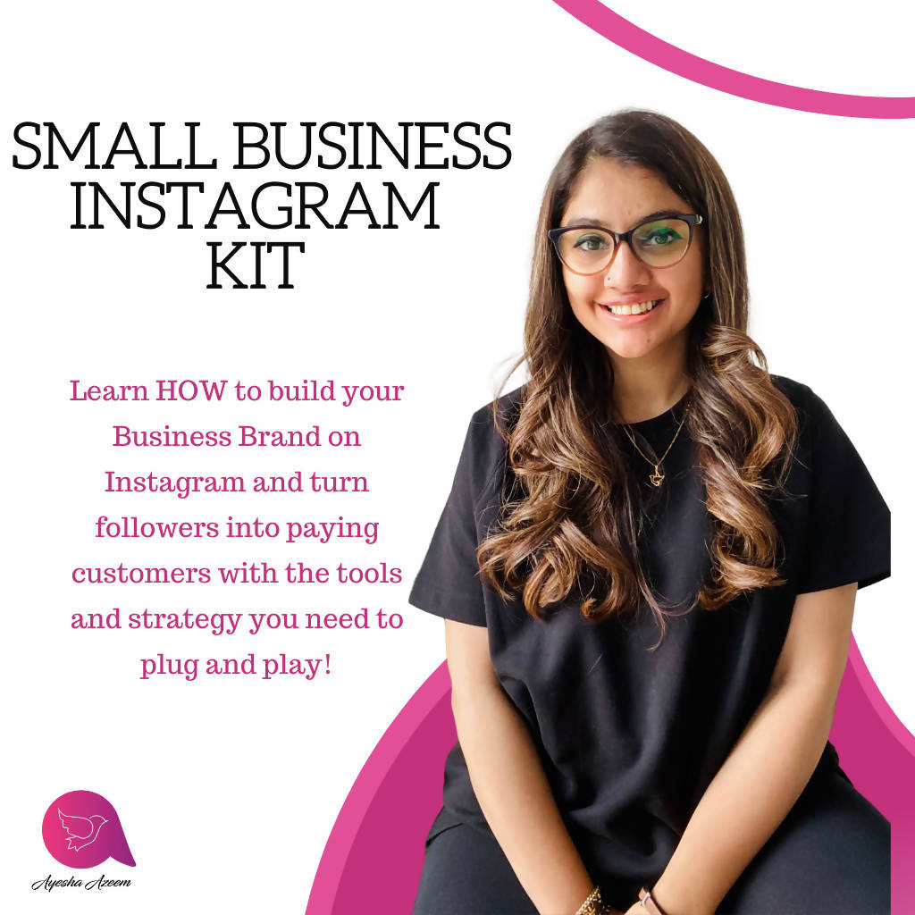 HOW TO BUILD YOUR BUSINESS BRAND ON INSTAGRAM? A SMALL BUSINESS INSTAGRAM KIT