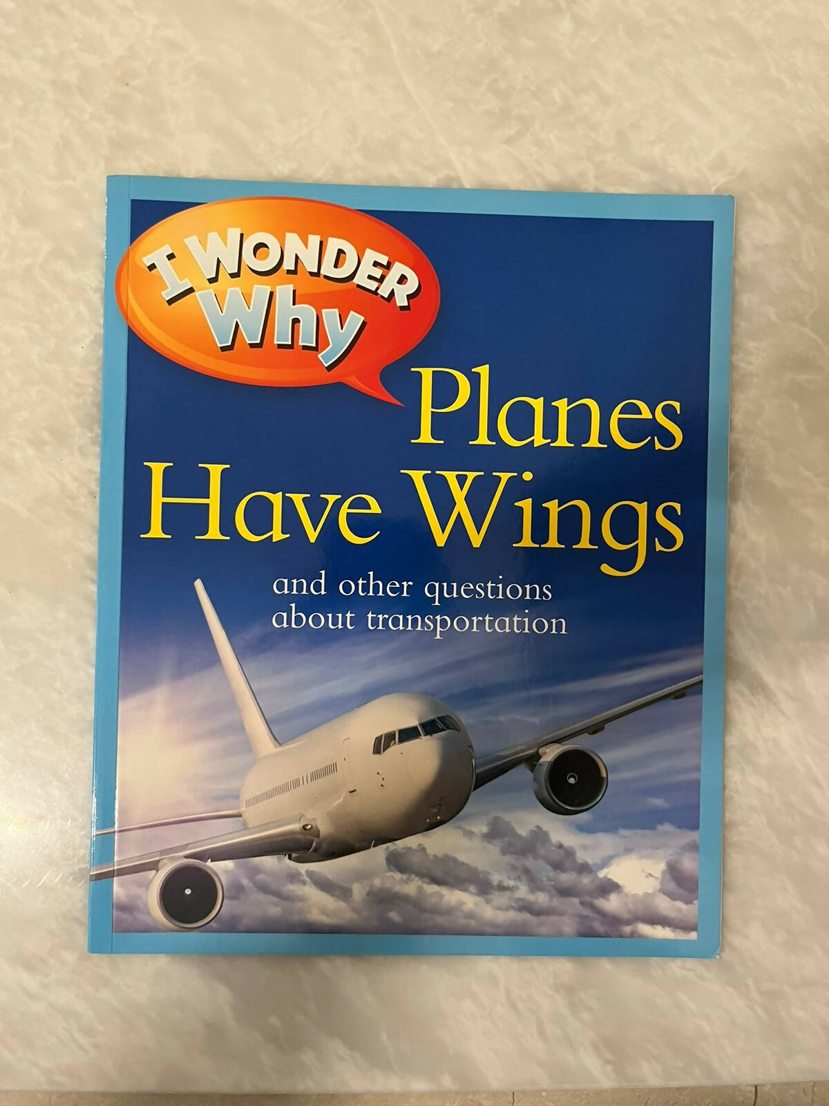 I Wonder Why Planes Have Wings | Books | Brand New