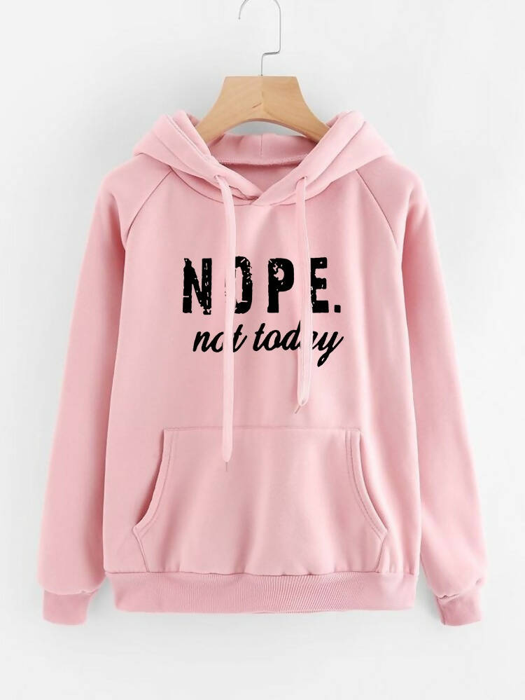 Fashion Holic | Nope Not Today Hoodie | Women Tops & Shirts | Sizes All | New