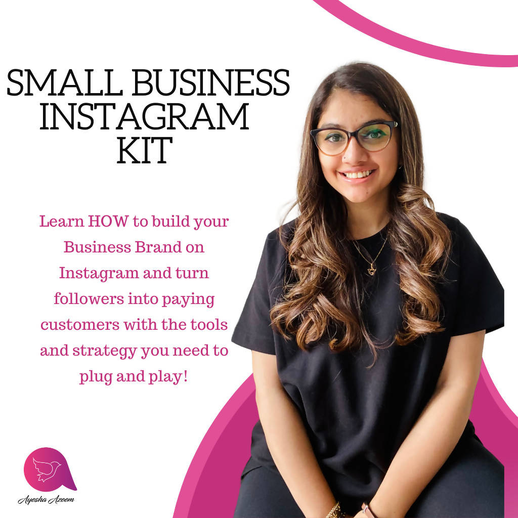 انسٹاگرام پر اپنا بزنس برانڈ کیسے بنائیں؟ ایک چھوٹی کاروباری انسٹاگرام کٹ 