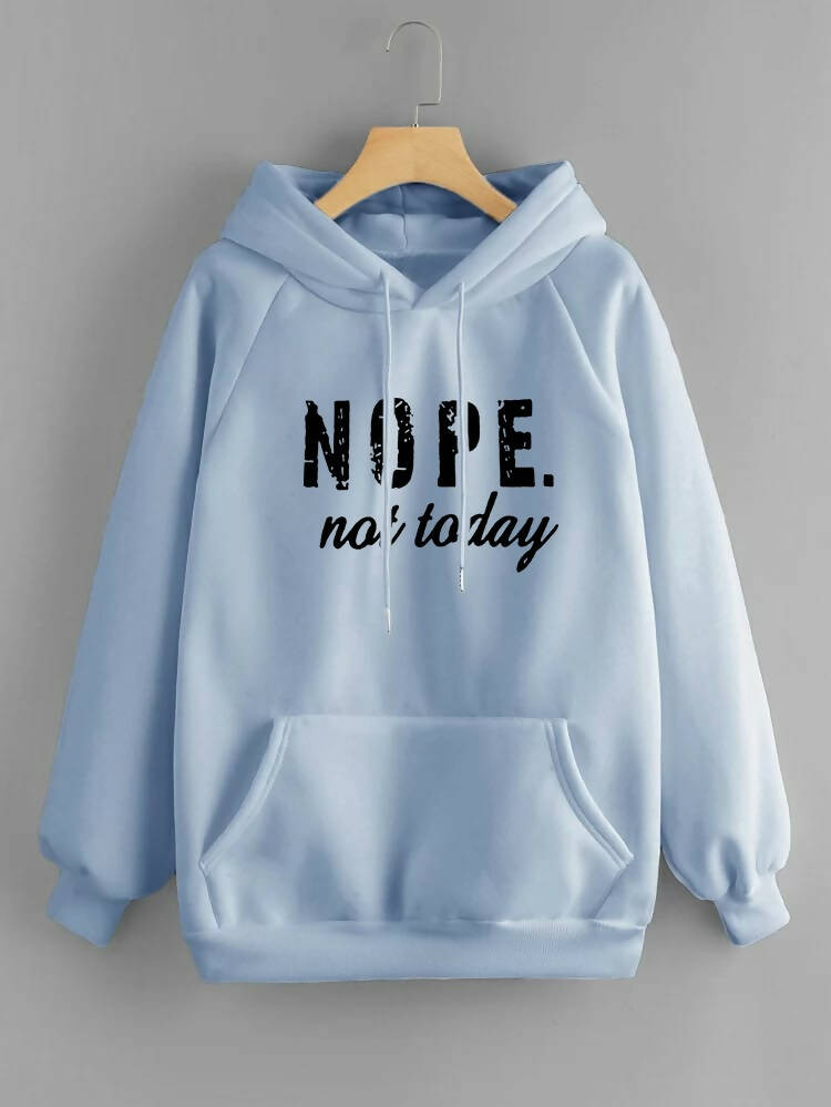 Fashion Holic | Nope Not Today Hoodie | Women Tops & Shirts | Sizes All | New